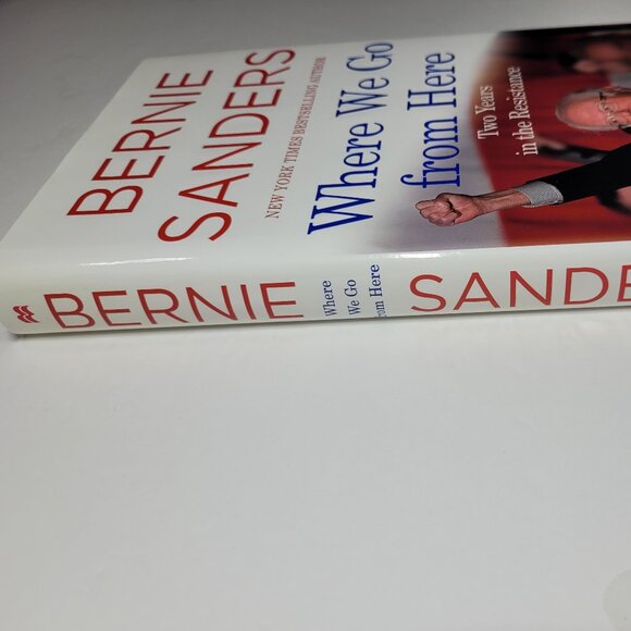 Where We Go From Here by Bernie Sanders Book - Hardcover - Picture 4 of 7